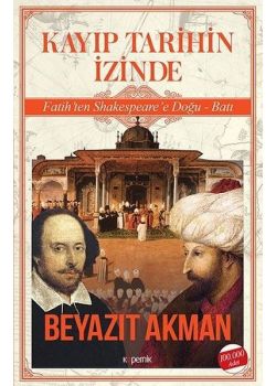 Kayıp Tarihin İzinde