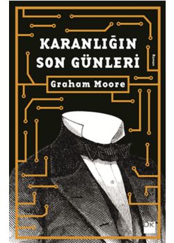 Karanlığın Son Günleri