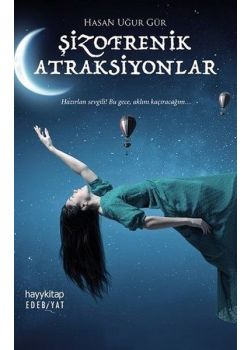 Şizofrenik Atraksiyonlar