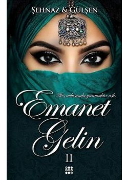 Emanet Gelin 2