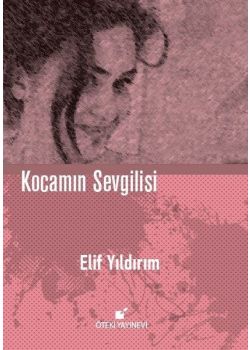Kocamın Sevgilisi