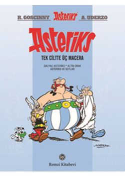 Asteriks - Tek Ciltte Üç Macera