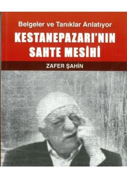 Kestanepazarı’nın Sahte Mesihi