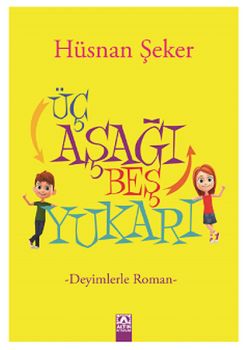 Üç Aşağı Beş Yukarı