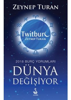Dünya Değişiyor - 2018 Burç Yorumları
