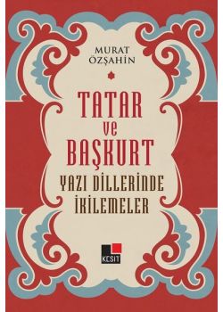 Tatar ve Başkurt Yazı Dillerinde İkilemeler