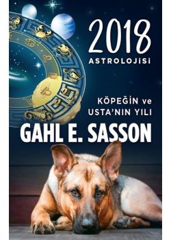 2018 Astrolojisi - Köpeğin ve Usta'nın Yılı