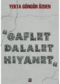 Gaflet Dalalet Hıyanet