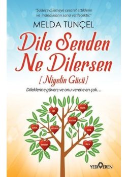 Dile Senden Ne Dilersen