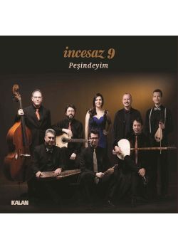 Peşindeyim 9 - İncesaz