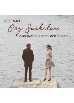 Fazıl Say Güz Şarkıları
