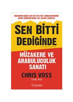 Sen Bitti Dediğinde - Müzakere ve Arabuluculuk Sanatı