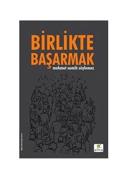 Birlikte Başarmak