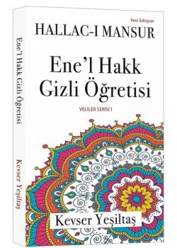Ene'l Hakk Gizli Öğretisi - Veriler Serisi 1