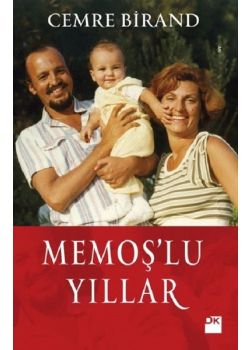 Memoş'lu Yıllar