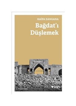 Bağdat'ı Düşlemek