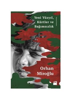 Yeni Yüzyıl, Kürtler ve Bağımsızlık