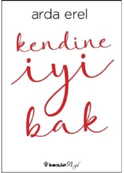 Kendine İyi Bak - Senin İçin kitabının Yazarı