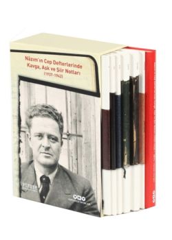 Nazım’ın Cep Defterlerinde Kavga, Aşk Ve Şiir Notları  (1937-1942)