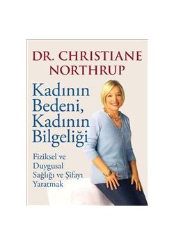 Kadının Bedeni, Kadının Bilgeliği