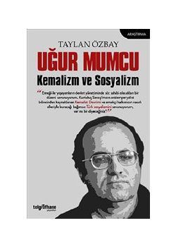 Uğur Mumcu Kemalizm ve Sosyalizm