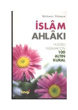 Huzurlu Yaşamak İçin 100 Altın Kural