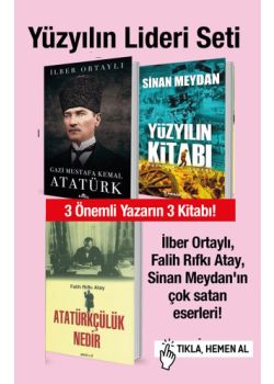 Yüzyılın Lideri Seti - 3 Yazardan 3 Kitap! İlber Ortaylı'nı n Yeni Kitabı Bu Sette!