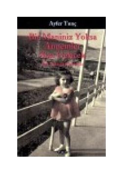 Bir Maniniz Yoksa Annemler Size Gelecek