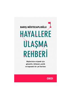 Hayallere Ulaşma Rehberi
