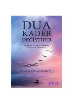 Dua Kader Değiştirir