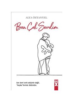 Ben Çok Sevdim