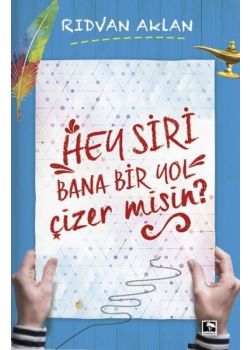 Hey Siri Bana Bir Yol Çizer Misin?