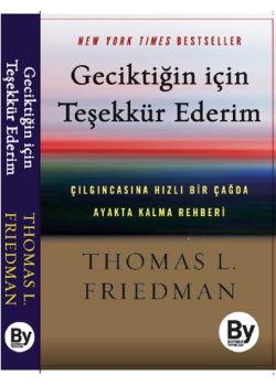 Geciktiğin için Teşekkür Ederim