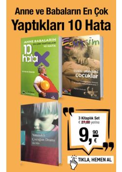 Anne Babaların Yaptıkları 10 Hata Seti (3 Kitap Birarada)