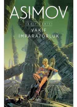 Vakıf ve İmparatorluk (Vakıf Serisi II)