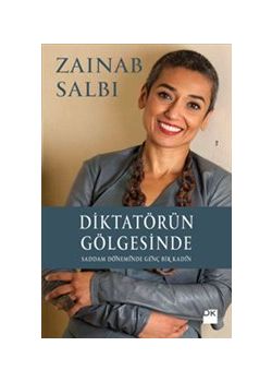 Diktatörün Gölgesinde - Saddam Döneminde Genç Bir Kadın