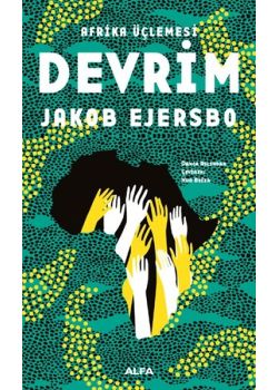 Devrim - Afrika Üçlemesi 2.Kitap 