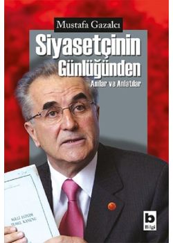 Siyasetçinin Günlüğünden Anılar ve Anlatılar