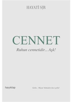 Cennet - Ruhun Cennetidir... Aşk!