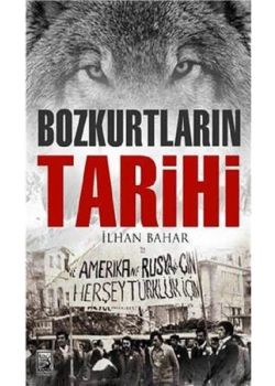 Bozkurtların Tarihi