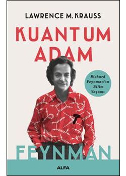 Kuantum Adam - Richard Feynman’ın Bilim Yaşamı