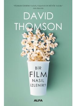 Bir Film Nasıl İzlenir?