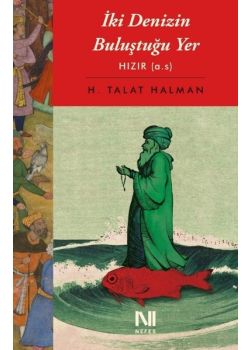 İki Denizin Buluştuğu Yer - Hızır