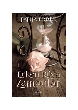 Erken Rüya Zamanlar