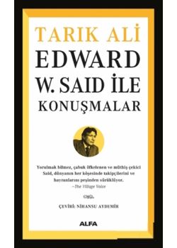 Edward W. Said İle Konuşmalar