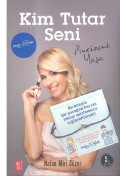 Kim Tutar Seni - Mucizeni Yaşa