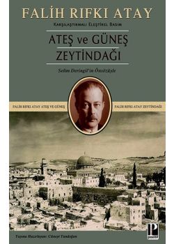 Ateş ve Güneş - Zeytindağı