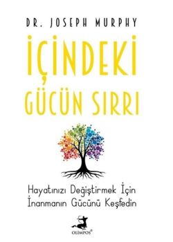 İçindeki Gücün Sırrı