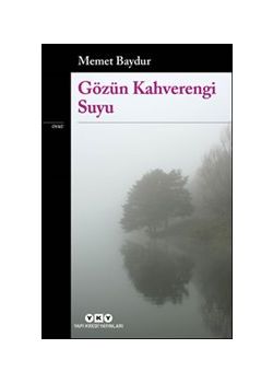 Gözün Kahverengi Suyu