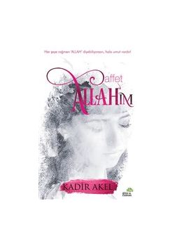 Affet Allah’ım